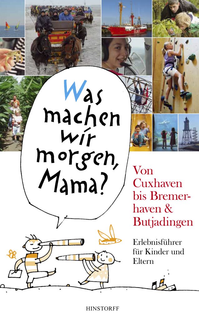 Buch Deckel Was machen wir morgen Mama Cuxhaven